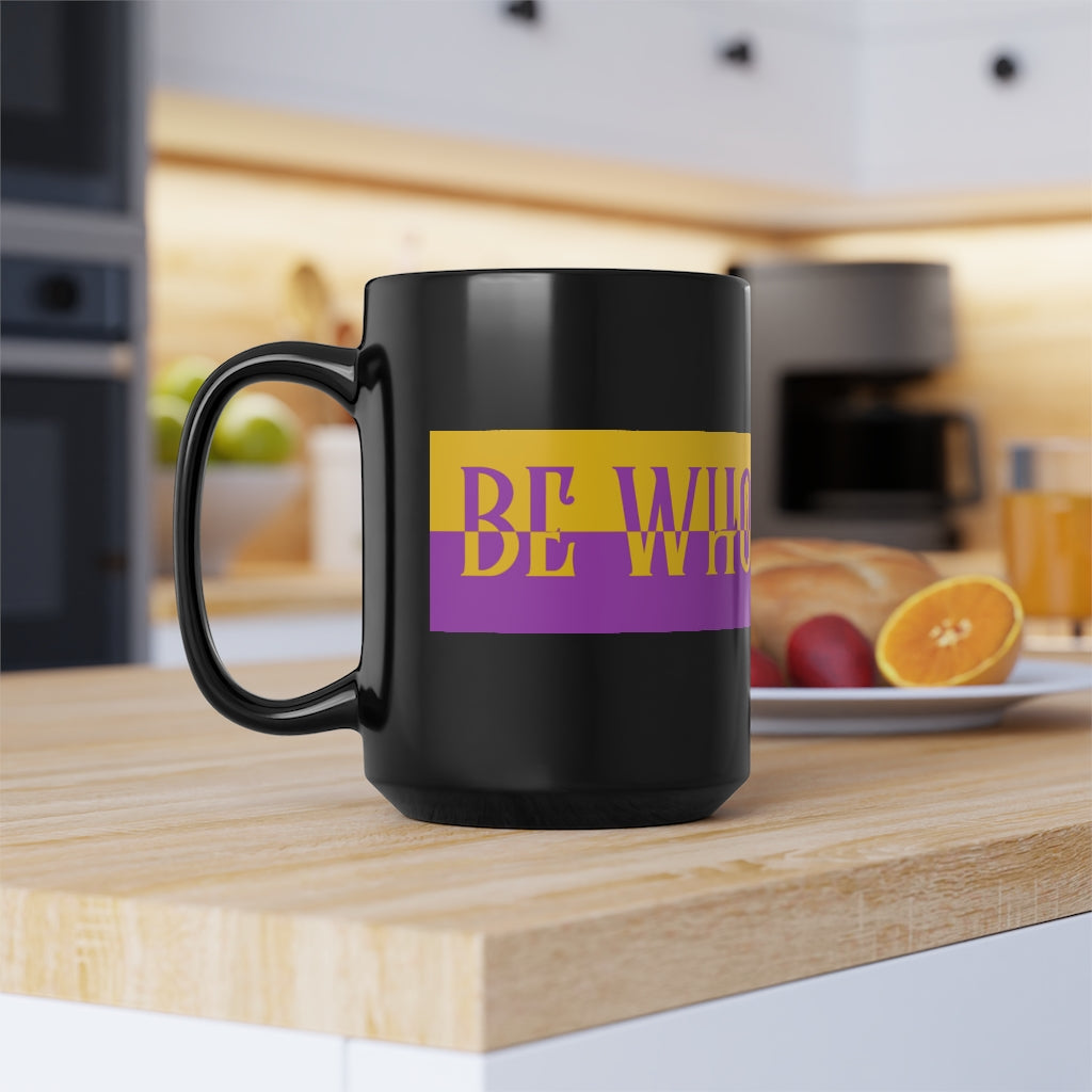 be who you are office mug cup